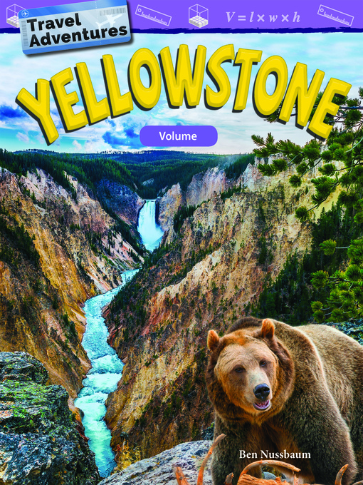 Title details for Travel Adventures: Yellowstone: Volume by Ben Nussbaum - Wait list